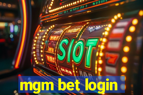 mgm bet login